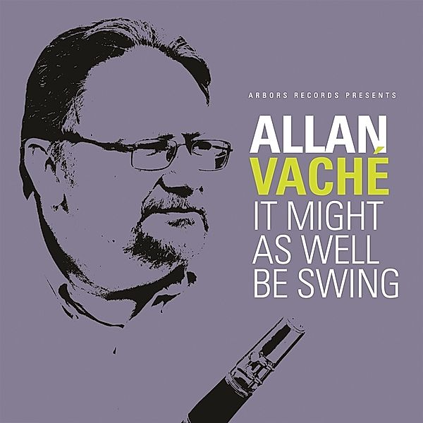 It Might As Well Be Swing, Allan Vaché