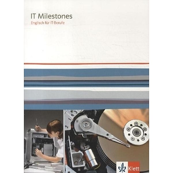 IT Milestones. Englisch für IT-Berufe