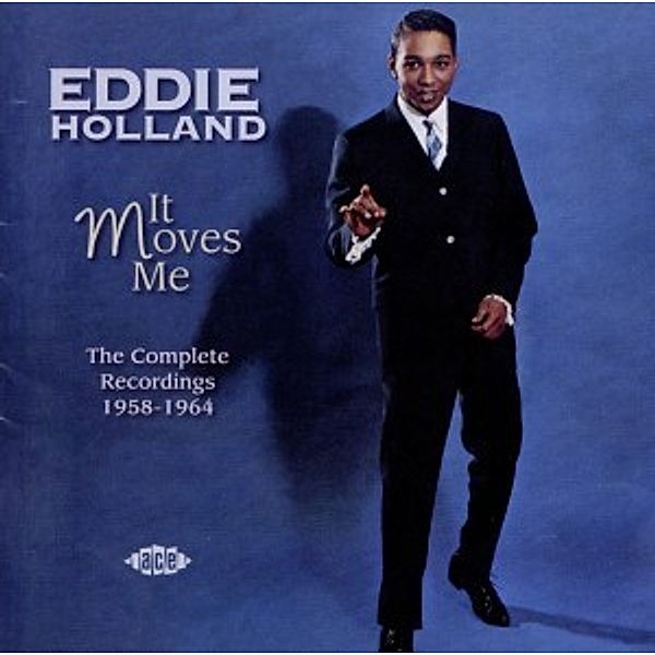 It Moves Me The Complete Recordings 1958-1964, Eddie Holland