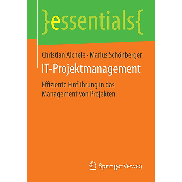 IT-Projektmanagement, Christian Aichele, Marius Schönberger