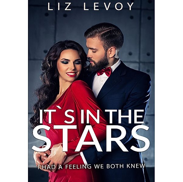 IT' S IN THE STARS, Liz Levoy