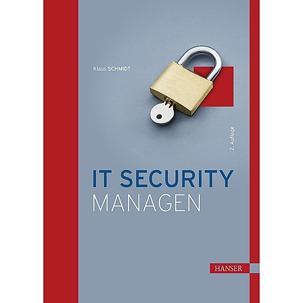 IT Security managen, Klaus Schmidt