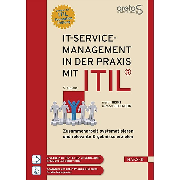 IT-Service-Management in der Praxis mit ITIL®, Martin Beims, Michael Ziegenbein