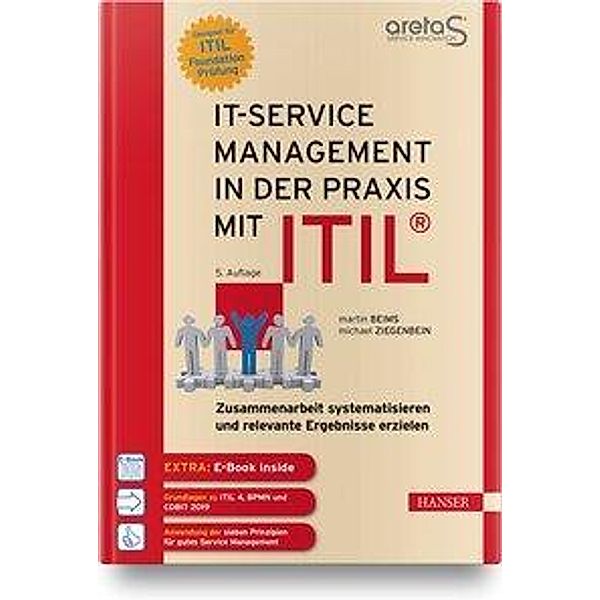 IT-Service-Management in der Praxis mit ITIL®, m. 1 Buch, m. 1 E-Book, Martin Beims, Michael Ziegenbein