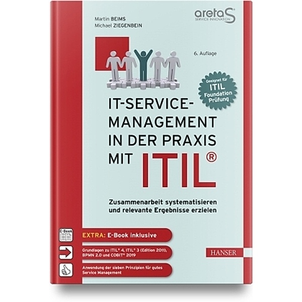 IT-Service-Management in der Praxis mit ITIL®, m. 1 Buch, m. 1 E-Book, Martin Beims, Michael Ziegenbein