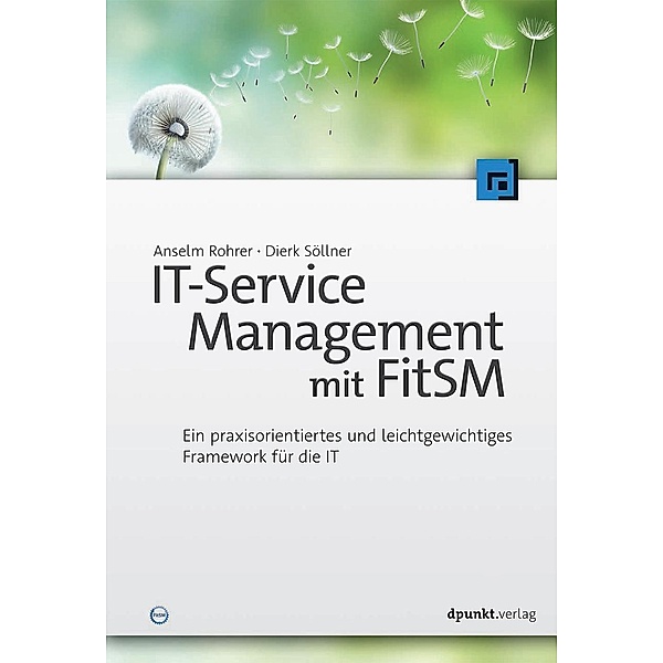 IT-Service Management mit FitSM, Anselm Rohrer, Dierk Söllner