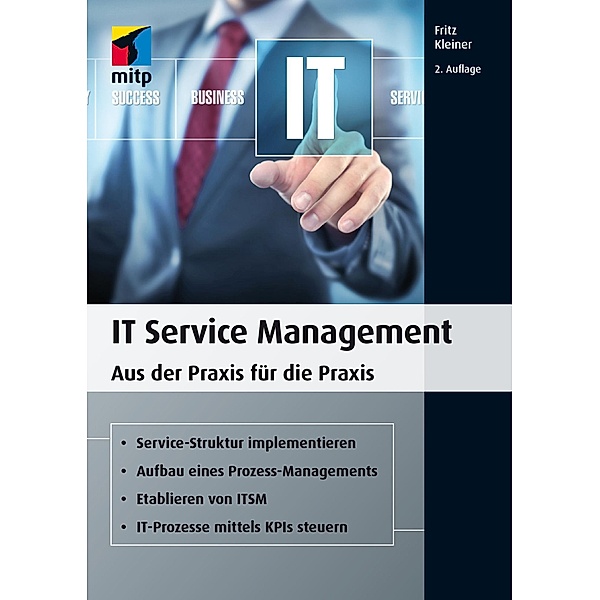 IT Service Management / mitp Business, Fritz Kleiner
