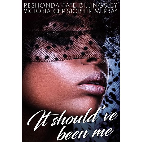 It Should've Been Me, Reshonda Tate Billingsley