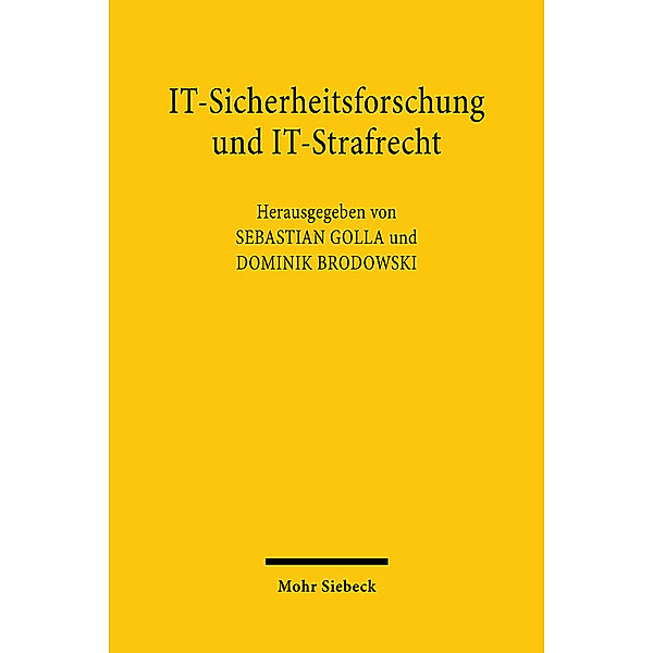 IT-Sicherheitsforschung und IT-Strafrecht