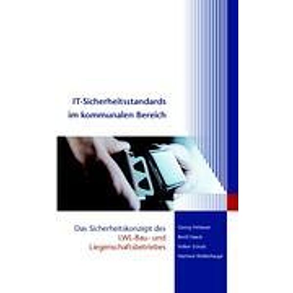 IT- Sicherheitsstandards im kommunalen Bereich