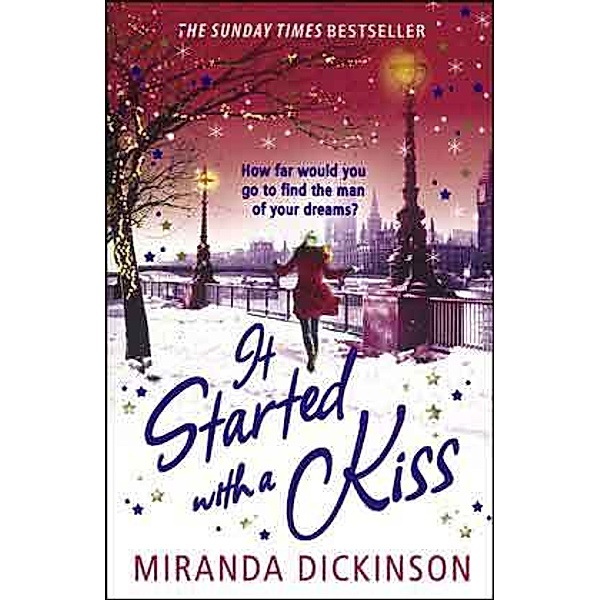 It Started with a Kiss!, Miranda Dickinson