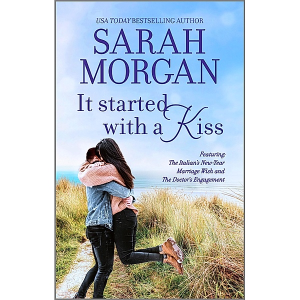It Started with a Kiss, Sarah Morgan