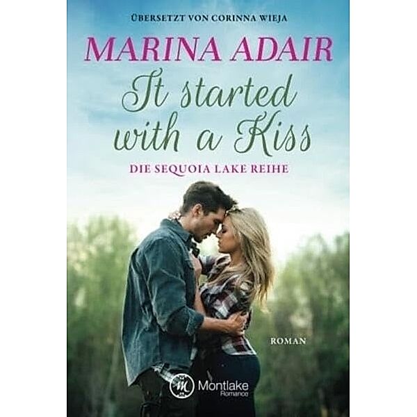 It started with a kiss, Marina Adair