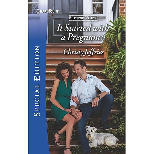 It Started with a Pregnancy / Furever Yours Bd.6, Christy Jeffries