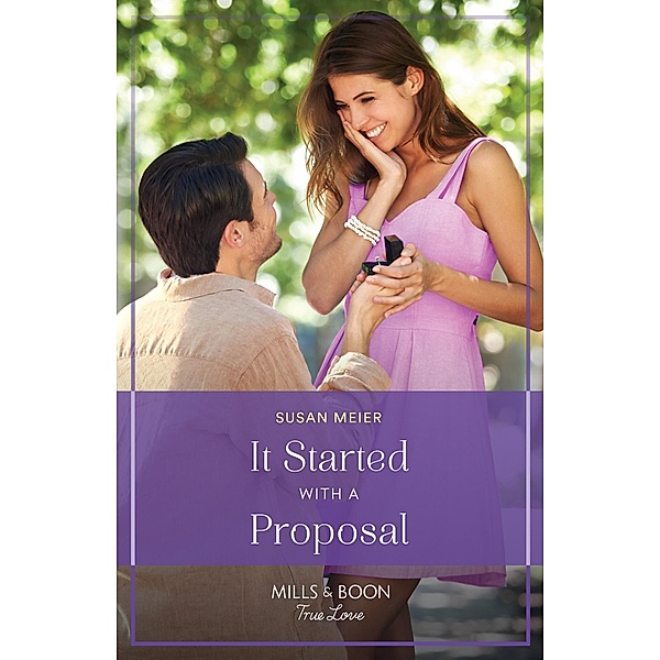 It Started With A Proposal / The Bridal Party Bd.1, Susan Meier