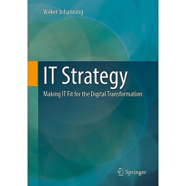 IT Strategy, Volker Johanning