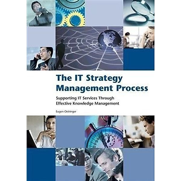 IT Strategy Management Process, Eugen Oetringer