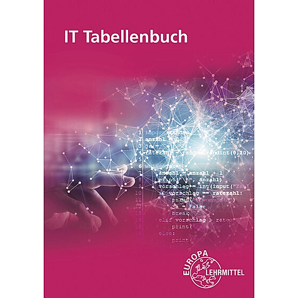 IT Tabellenbuch, Monika Burgmaier, Frédérique Chauffer, Elmar Dehler, Bernhard Grimm, Hermann Münch, Bernd Schiemann, Hubert Troßmann