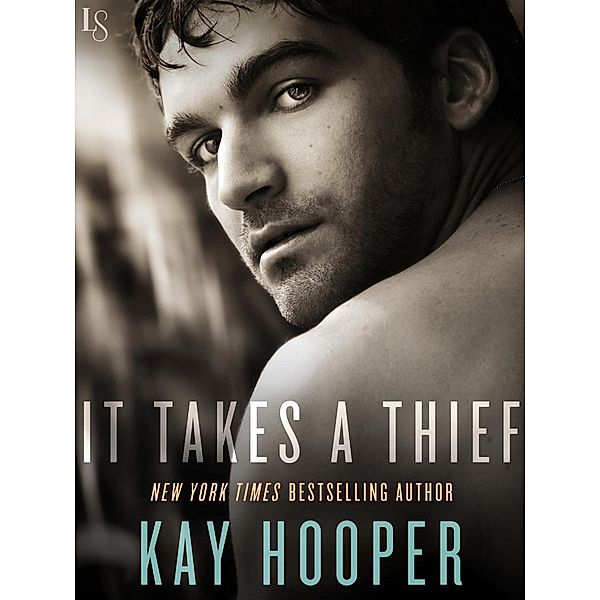 It Takes a Thief / Hagen Bd.10, Kay Hooper