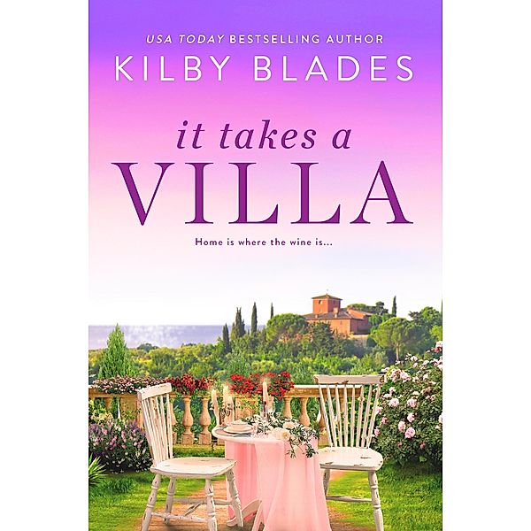 It Takes a Villa, Kilby Blades