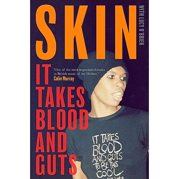 It Takes Blood and Guts, Skin, Lucy O'Brien