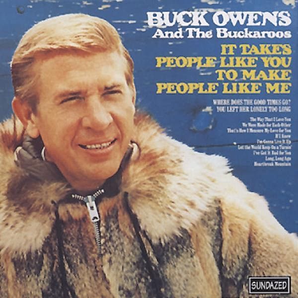 It Takes People Like You, Buck Owens & Buckaroos