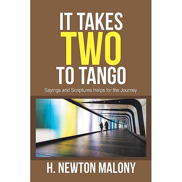 It Takes Two to Tango, H. Newton Malony