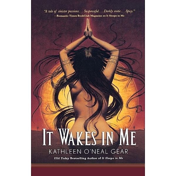 It Wakes in Me, Kathleen O'Neal Gear