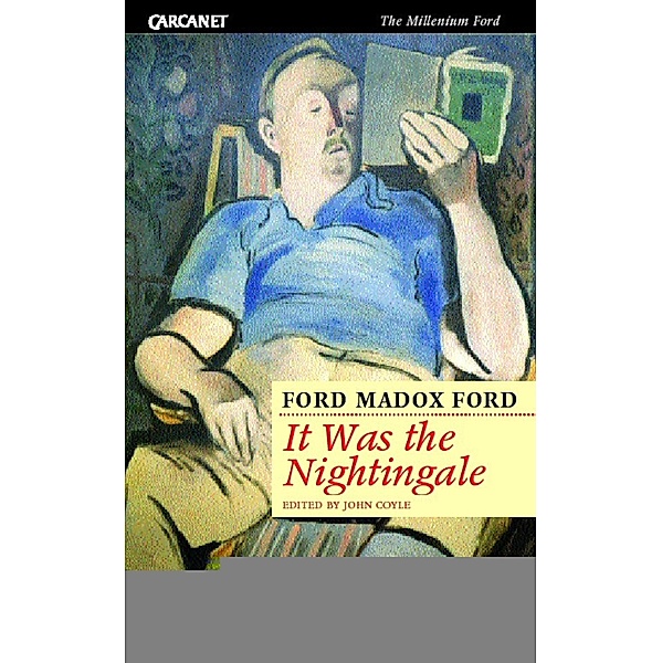 It Was the Nightingale, Ford Madox Ford