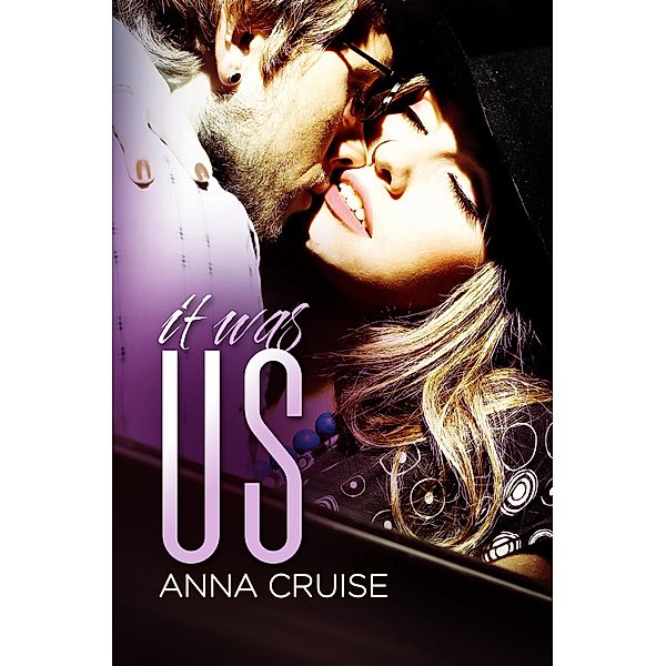 It Was Us (Abby & West) / Abby & West, Anna Cruise