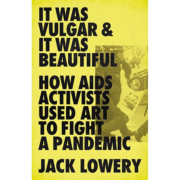 It Was Vulgar and It Was Beautiful, Jack Lowery