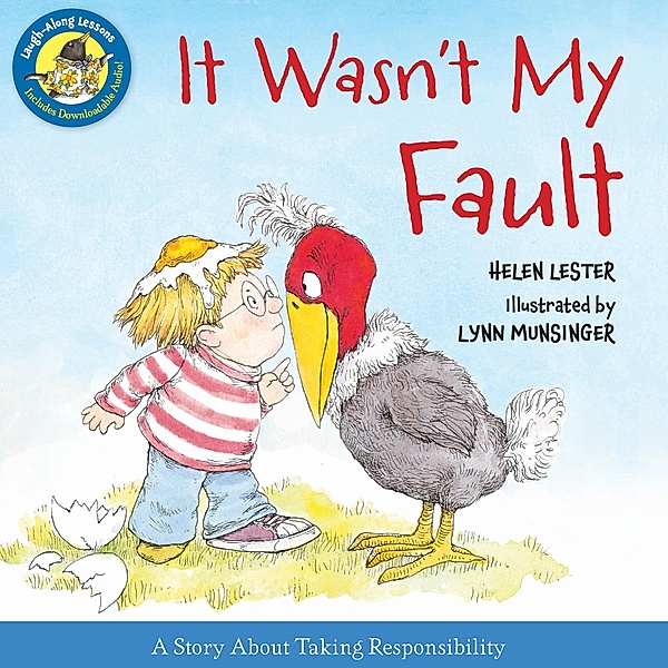 It Wasn't My Fault (Read-aloud) / Laugh-Along Lessons, Helen Lester