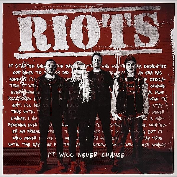 It Will Never Change (Vinyl), Riots
