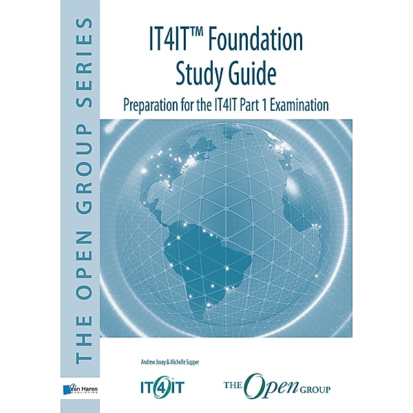 IT4IT(TM) Foundation study guide, Andrew Josey