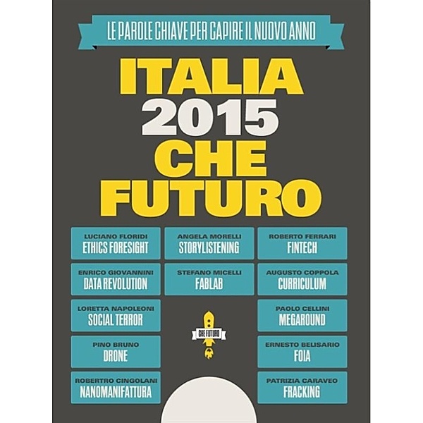 Italia 2015: CheFuturo!, Riccardo Luna