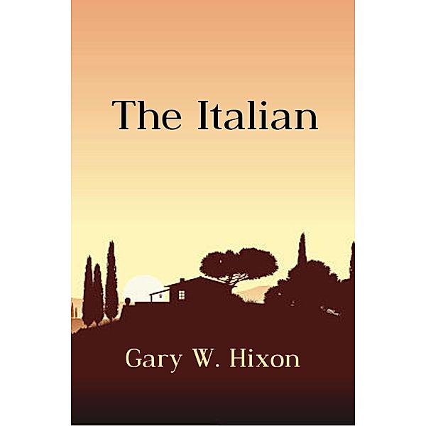 Italian, Gary W. Hixon