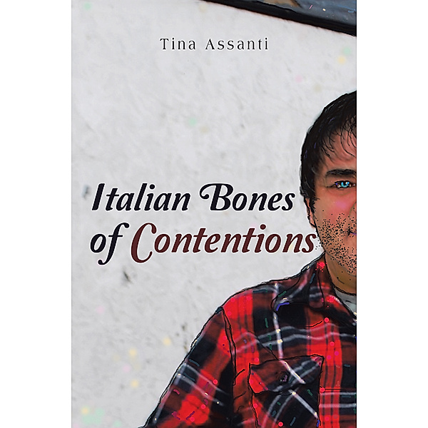 Italian Bones of Contentions, Tina Assanti