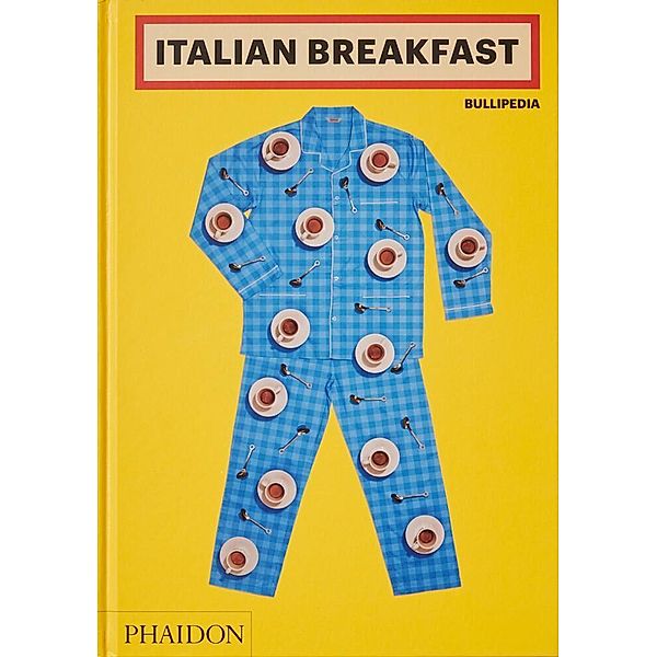 Italian Breakfast, elBullifoundation, Ferran Adrià