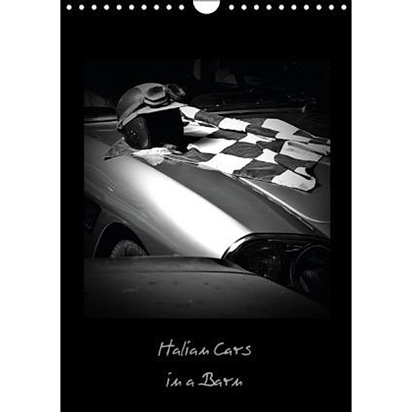 Italian Cars in a Barn (Wandkalender 2014 DIN A4 hoch), Michel Villard