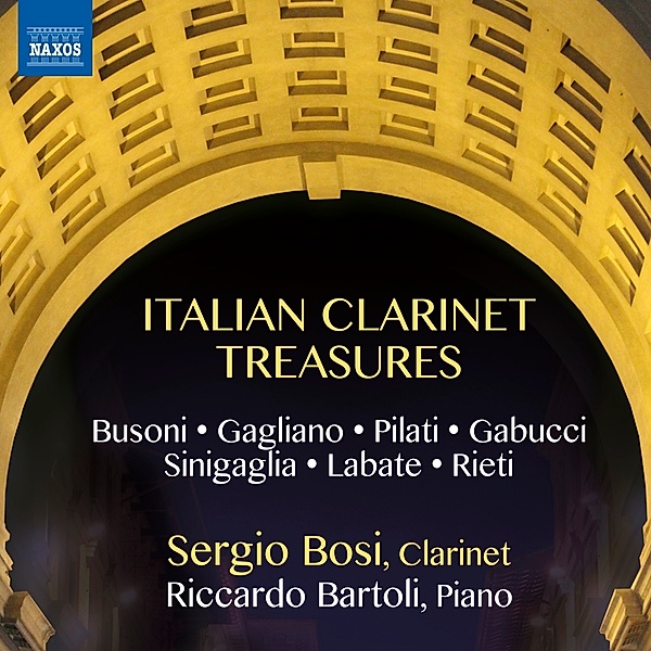 Italian Clarinet Treasures, Sergio Bosi, Riccardo Bartoli