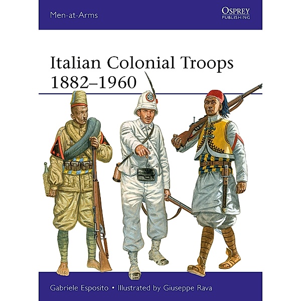 Italian Colonial Troops 1882-1960, Gabriele Esposito