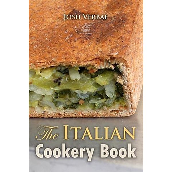 Italian Cookery Book, Josh Verbae
