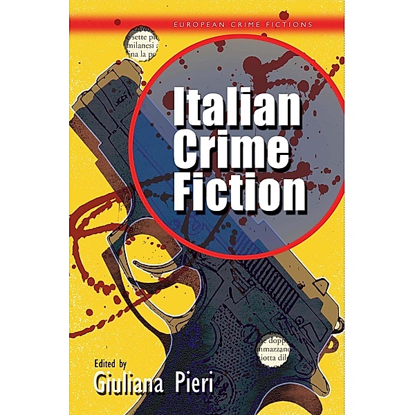 Italian Crime Fiction / International Crime Fictions, Giulana Pieri