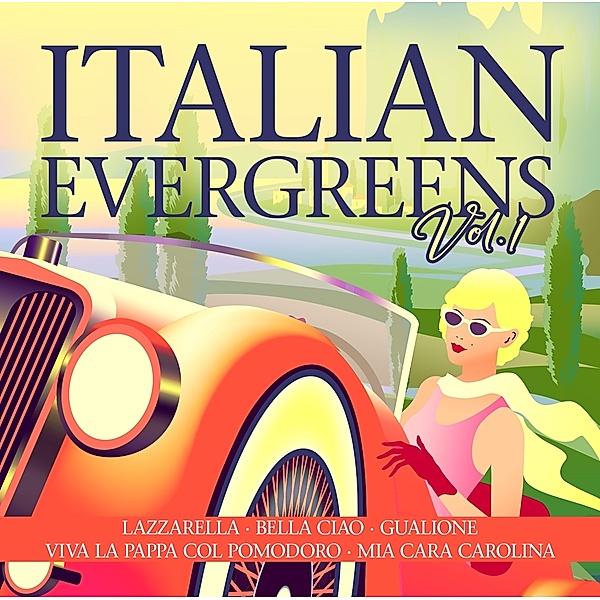 ITALIAN EVERGREENS VOL. 1, Diverse Interpreten