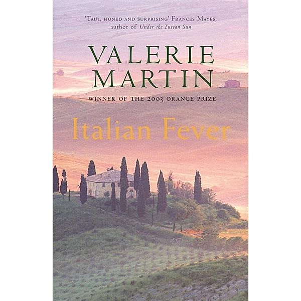 Italian Fever, Valerie Martin