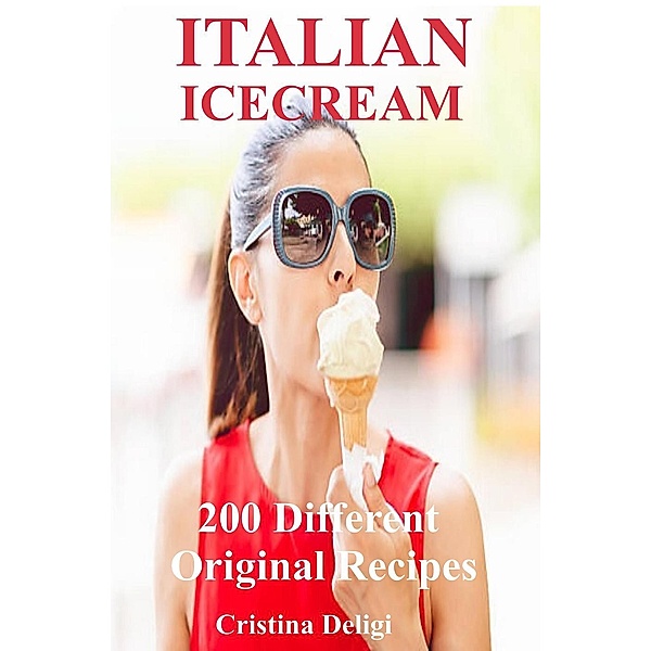 Italian Ice Cream, Cristina Deligi