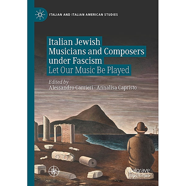 Italian Jewish Musicians and Composers under Fascism