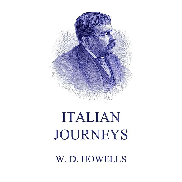 Italian Journeys, William Dean Howells
