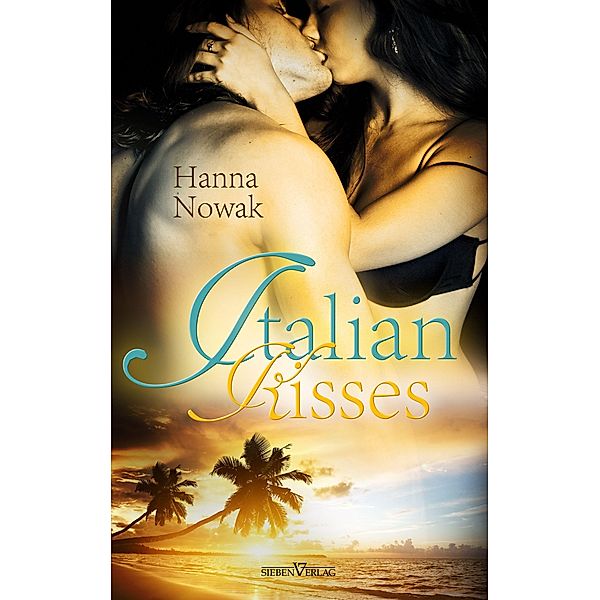 Italian Kisses, Hanna Nowak