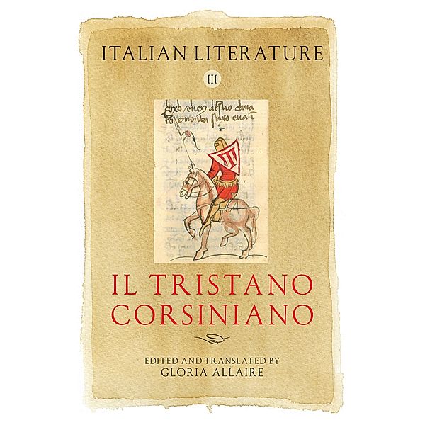 Italian Literature III / Arthurian Archives Bd.20